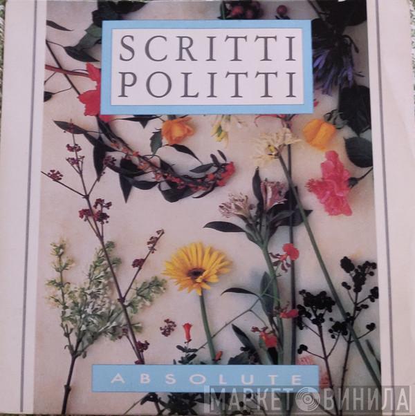 Scritti Politti - Absolute