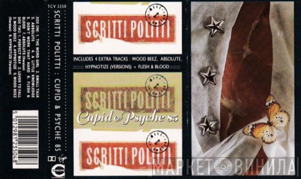  Scritti Politti  - Cupid & Psyche 85
