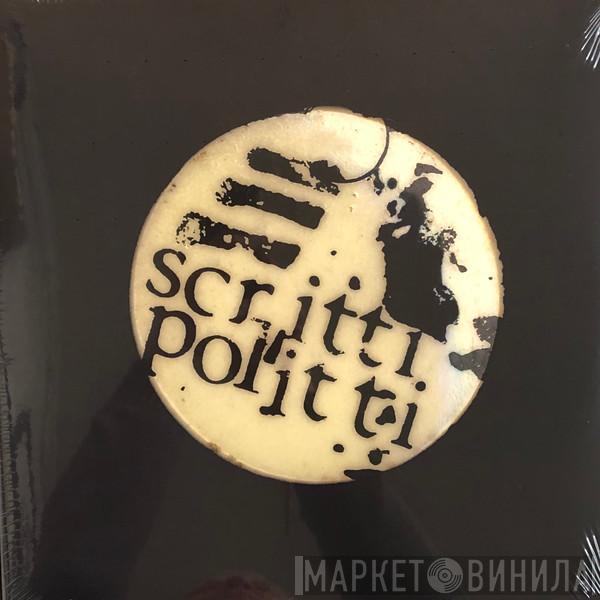 Scritti Politti - Early