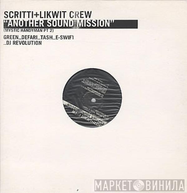 Scritti Politti, Likwit Crew - Another Sound Mission (Mystic Handyman Pt 2)