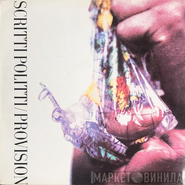 Scritti Politti - Provision