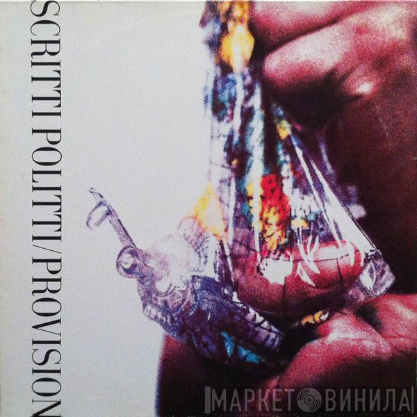 Scritti Politti - Provision