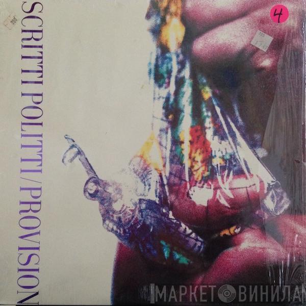 Scritti Politti - Provision