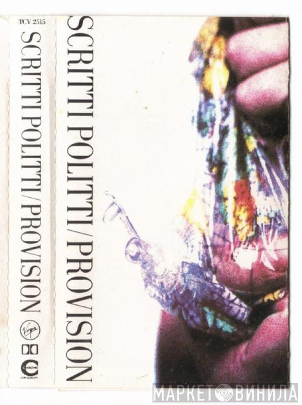  Scritti Politti  - Provision