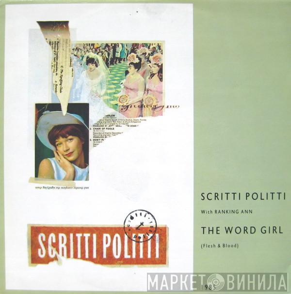 Scritti Politti, Ranking Ann - The Word Girl (Flesh & Blood)