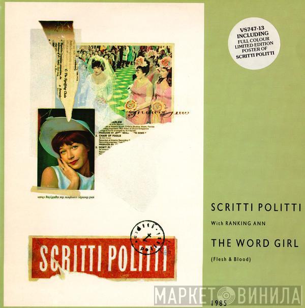 Scritti Politti, Ranking Ann - The Word Girl (Flesh & Blood)