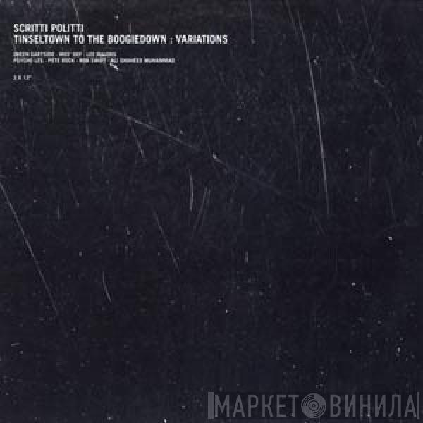 Scritti Politti - Tinseltown To The Boogiedown : Variations