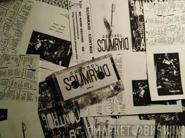 Scumraid - Control
