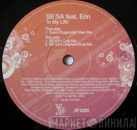 Se:Sa, Erin Lordan - In My Life