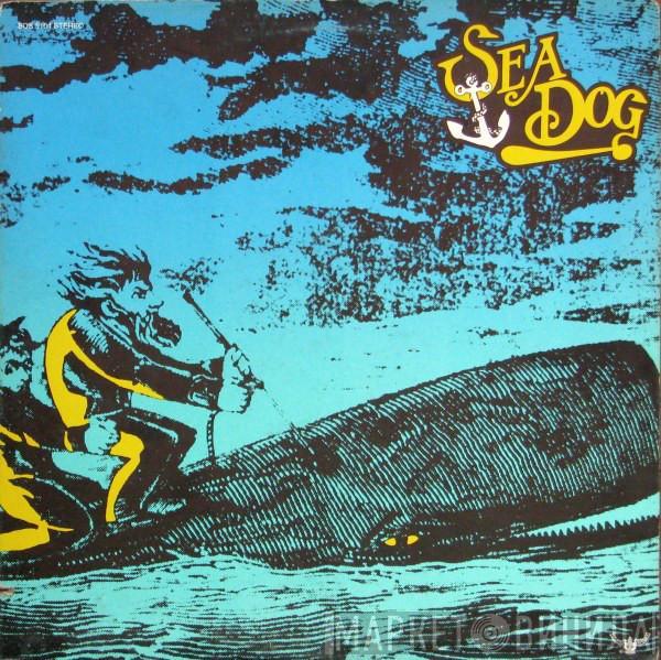 Sea Dog  - Sea Dog