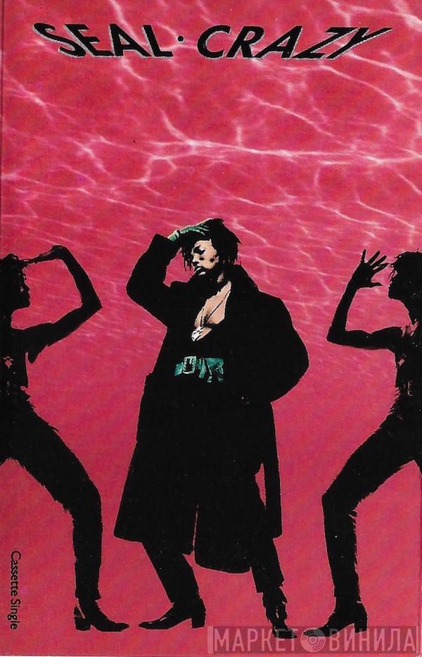  Seal  - Crazy