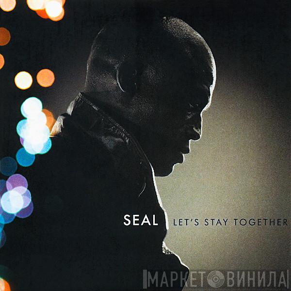 Seal - Let's Stay Together