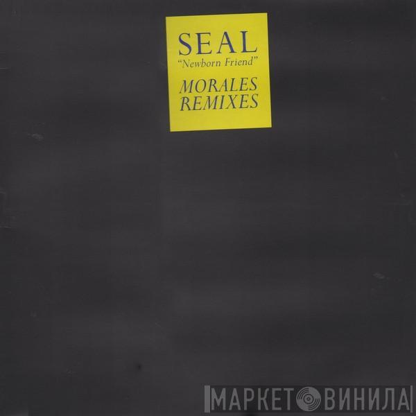 Seal - Newborn Friend (Morales Remixes)