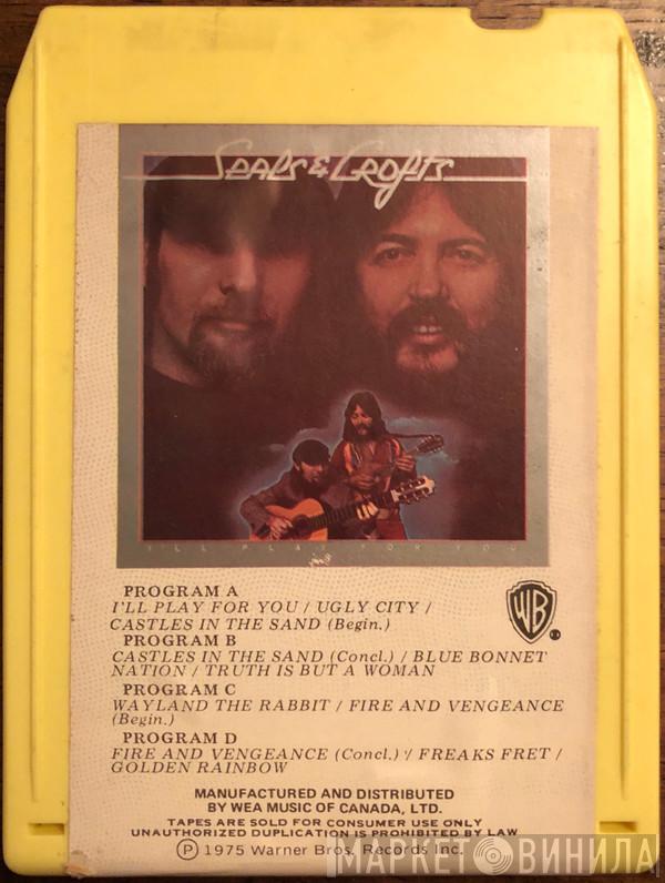  Seals & Crofts  - I'll Play For You