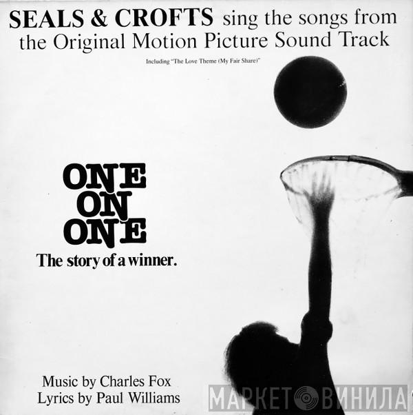 Seals & Crofts - Sing The Songs From One On One