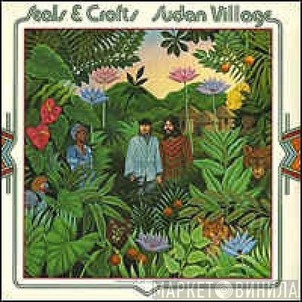 Seals & Crofts - Sudan Village