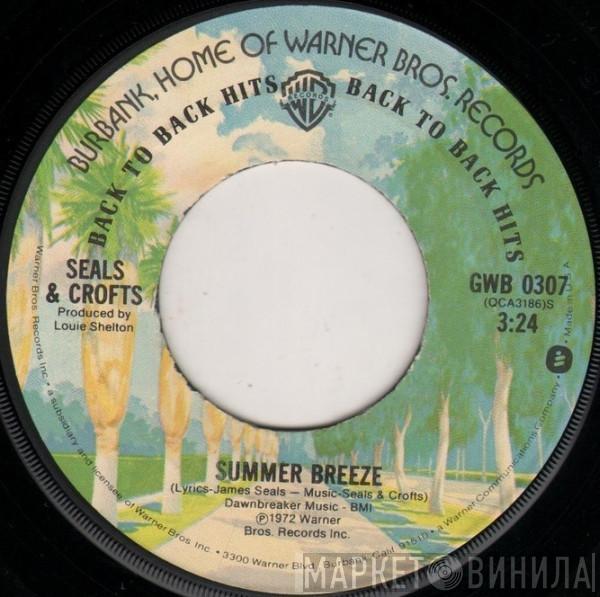 Seals & Crofts - Summer Breeze / Hummingbird