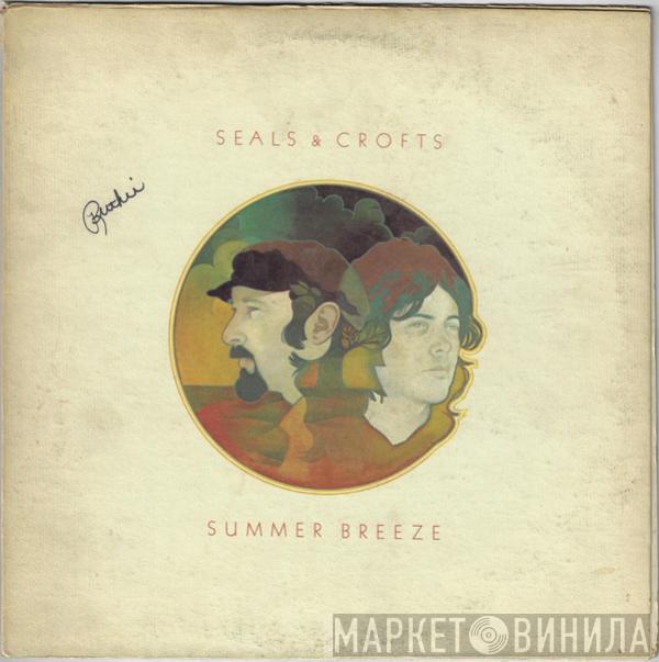  Seals & Crofts  - Summer Breeze