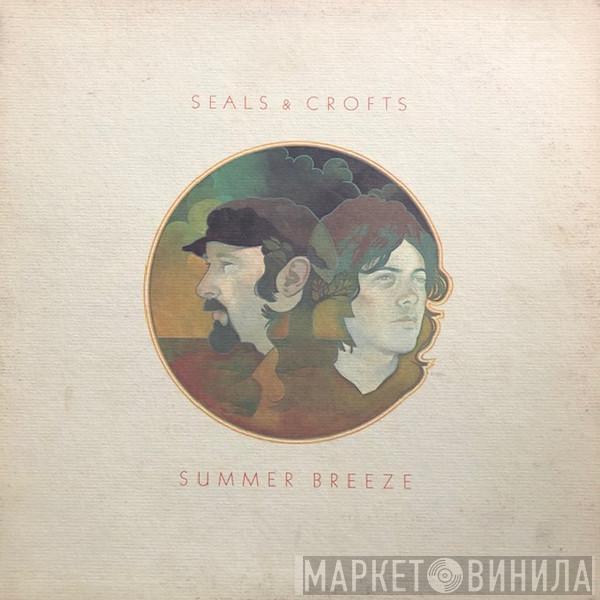  Seals & Crofts  - Summer Breeze