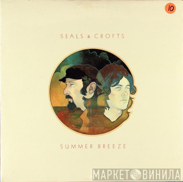  Seals & Crofts  - Summer Breeze