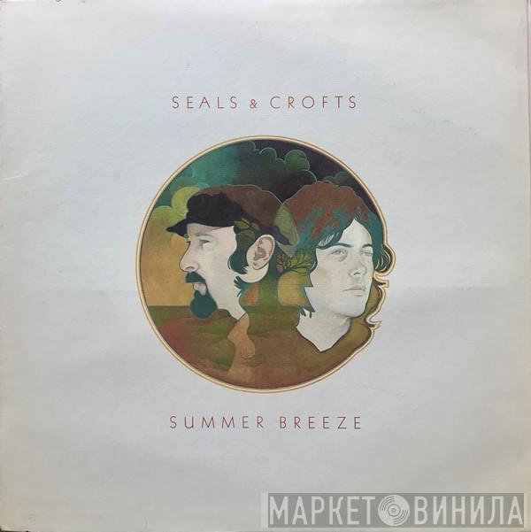  Seals & Crofts  - Summer Breeze