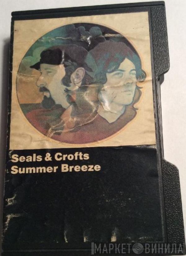  Seals & Crofts  - Summer Breeze