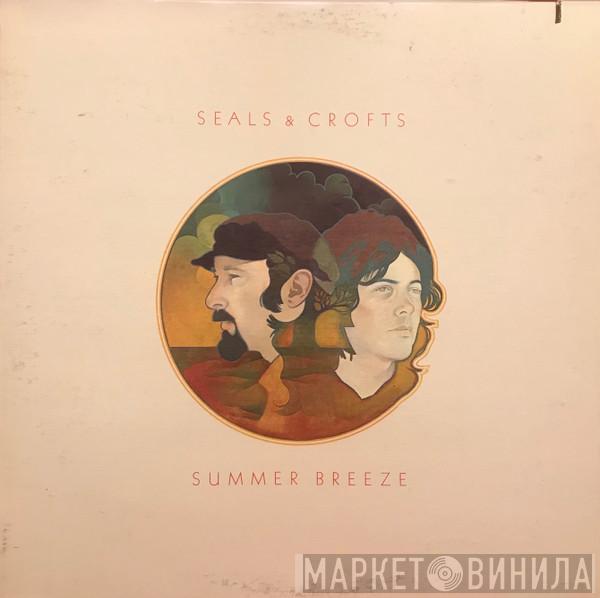  Seals & Crofts  - Summer Breeze