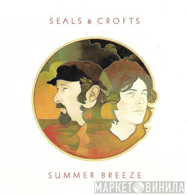  Seals & Crofts  - Summer Breeze