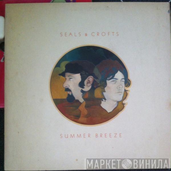  Seals & Crofts  - Summer Breeze