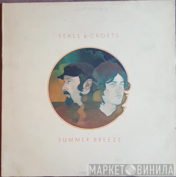  Seals & Crofts  - Summer Breeze