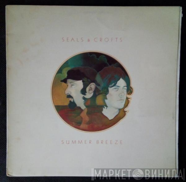  Seals & Crofts  - Summer Breeze