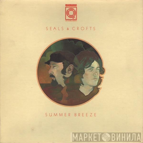  Seals & Crofts  - Summer Breeze