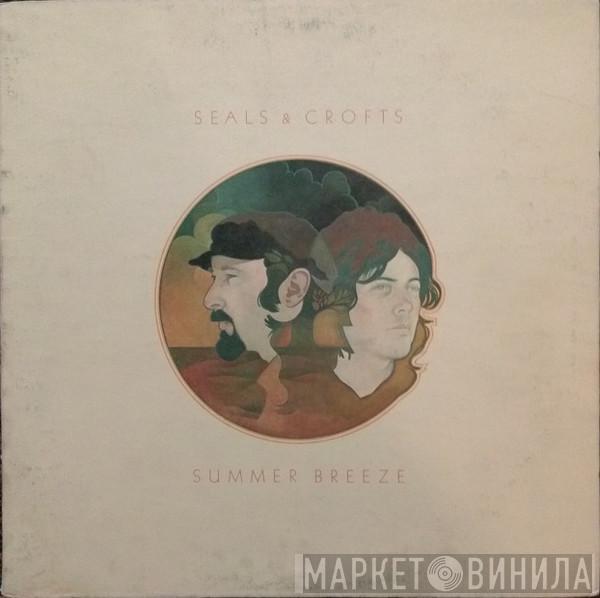 Seals & Crofts - Summer Breeze