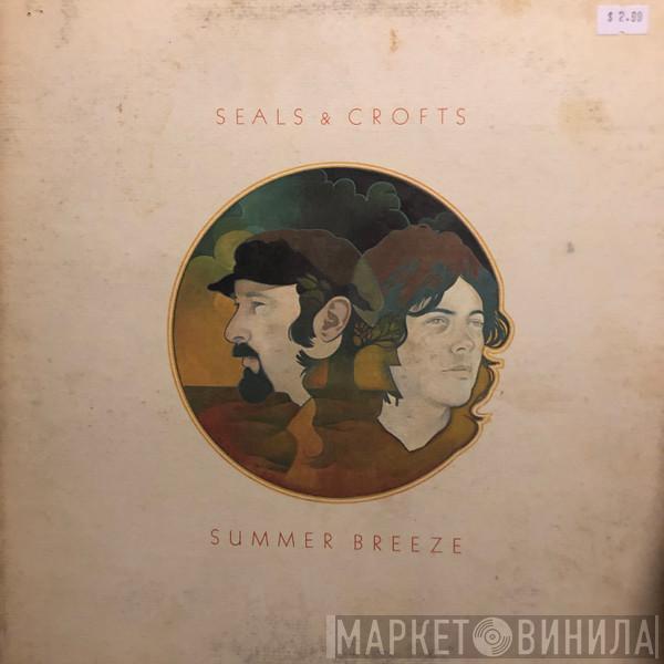  Seals & Crofts  - Summer Breeze