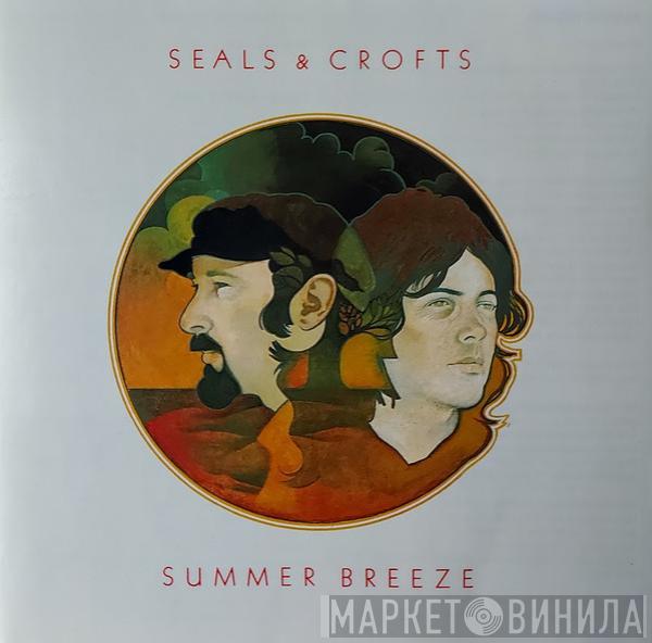  Seals & Crofts  - Summer Breeze