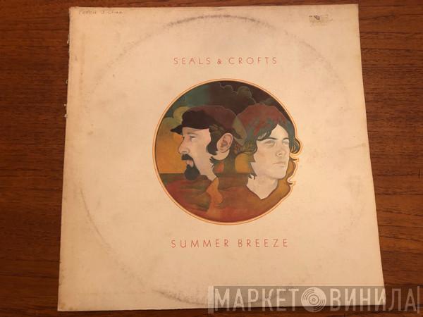  Seals & Crofts  - Summer Breeze