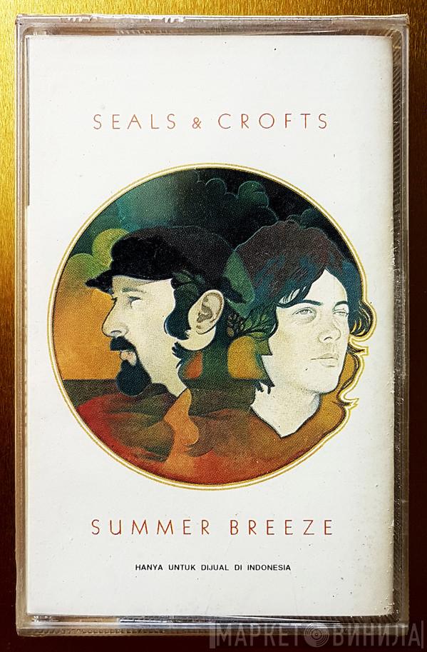  Seals & Crofts  - Summer Breeze