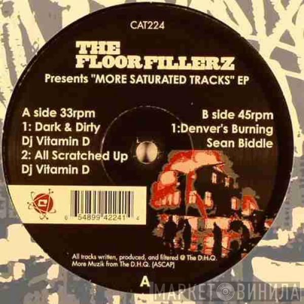 Sean Biddle, DJ Vitamin D - The Floorfillerz - More Saturated Tracks EP