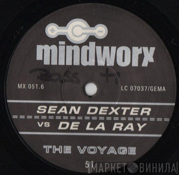 Sean Dexter, De La Ray - The Voyage