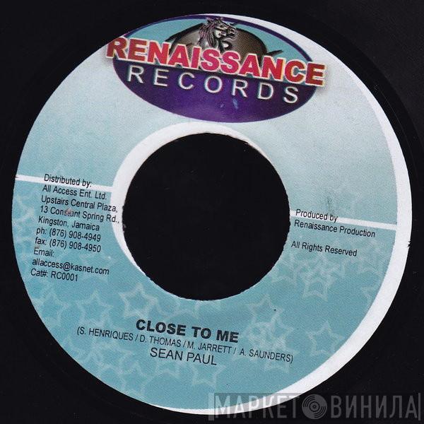 Sean Paul - Close To Me
