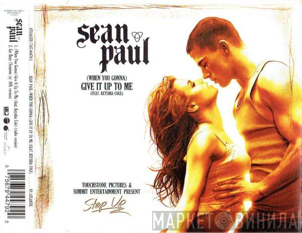Sean Paul, Keyshia Cole - (When You Gonna) Give It Up To Me