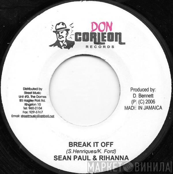 Sean Paul, Rihanna - Break It Off