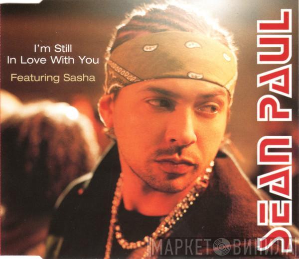 Sean Paul, Sasha  - I'm Still In Love With You