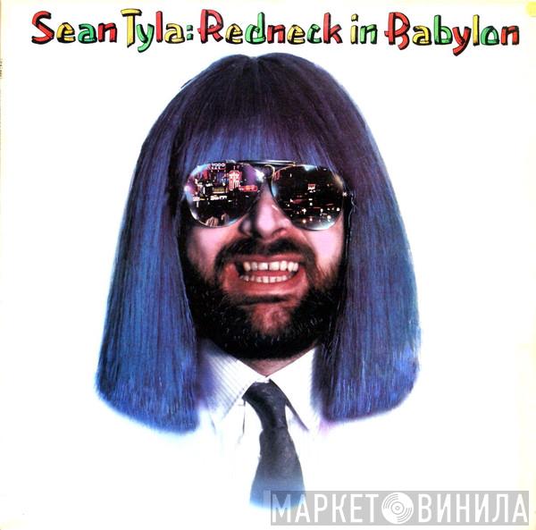 Sean Tyla - Redneck In Babylon