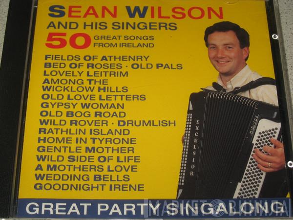 Sean Wilson - 50 Great Songs From Ireland