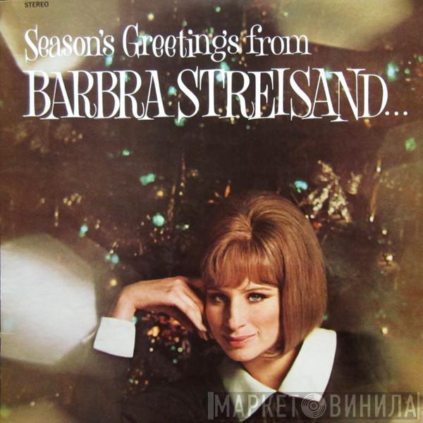  - Season's Greetings From Barbra Streisand...And Friends