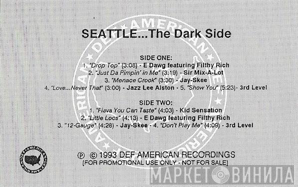  - Seattle... The Dark Side