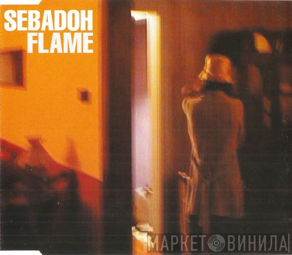 Sebadoh - Flame