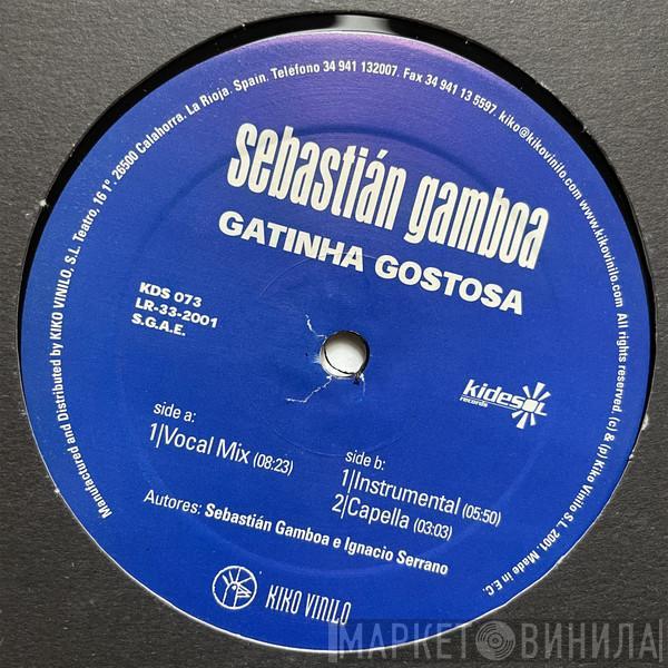 Sebastian Gamboa - Gatinha Gostosa