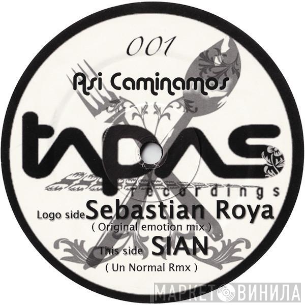 Sebastian Roya - Asi Caminamos